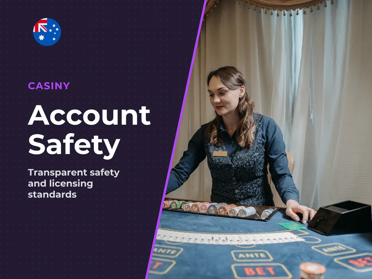 Licensing, Verification and Account Safety. Account