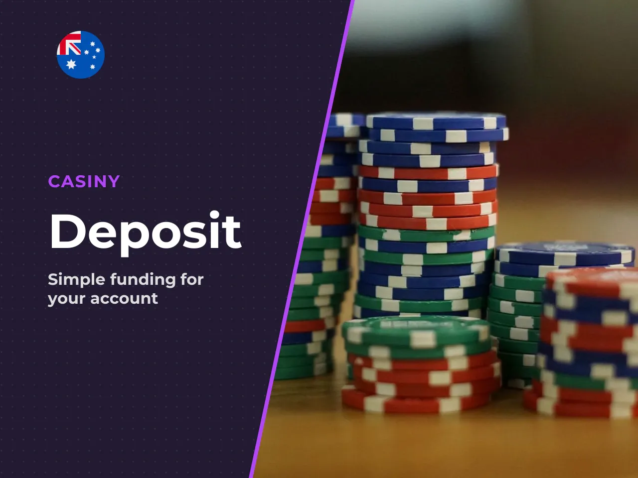 Deposits start from 20 AUD across